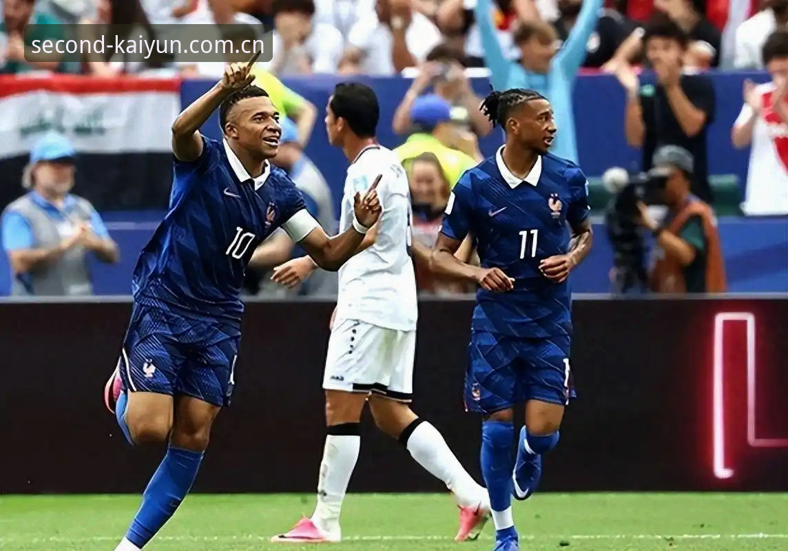KAIYUN赛事数据中文站 法国3-0伊拉克背后:姆巴佩的16球到底意味着什么?——KAIYUN赛事数据中文站深度解析